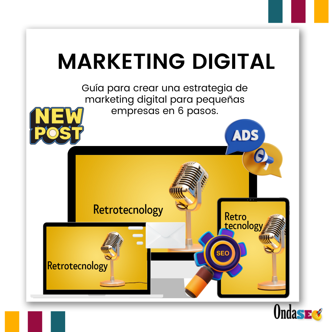 La mejor guía de estrategias de marketing digital para pequeñas empresas